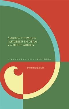 Image du vendeur pour mbitos y espacios pastoriles en obras y autores ureos / Dominick Finello. mis en vente par Iberoamericana, Librera