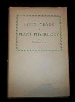 Seller image for Fifty Years of Plant Physiology for sale by ANTIQUARIAT Franke BRUDDENBOOKS