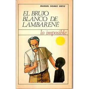Seller image for El brujo blanco de Lambaren. Ilustraciones de Izquierdo for sale by Librera Salamb