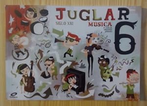 Immagine del venditore per Siglo XXI. Juglar. Msica, 6. 3er ciclo de Educacin Primaria venduto da La Leona LibreRa