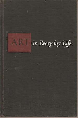 Imagen del vendedor de Art in Everyday Life a la venta por Snookerybooks