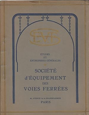 Catalogue S.E.V.F. : Société d'Equipement des Voies Ferrées