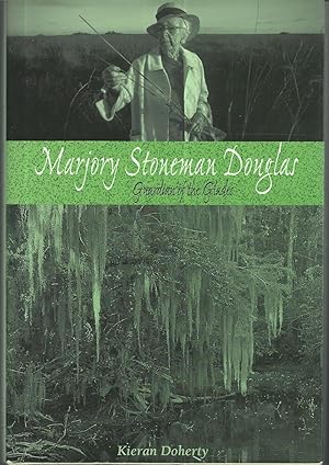 Seller image for Marjory Stoneman Douglas: Guardian of the 'Glades for sale by Dorley House Books, Inc.