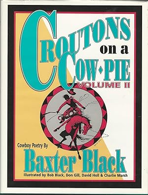 Seller image for Croutons on a Cow Pie, Volume II for sale by Dorley House Books, Inc.