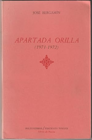 Apartada orilla (1971-1972)