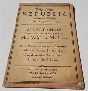 Image du vendeur pour The New Republic (Wednesday, June 17, 1931, No. 863) (Magazine) mis en vente par Bloomsbury Books