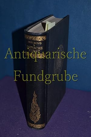 Immagine del venditore per Indische Kunst. Eine Einfhrung und Uebersicht. 2 Teile in einem Band. Teil 1: Vorderindien und Ceylon, Teil 2: Hinterindien und Java. venduto da Antiquarische Fundgrube e.U.