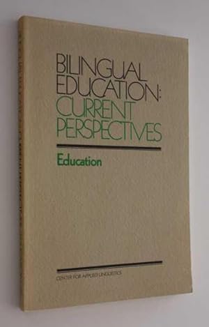 Imagen del vendedor de Bilingual Education: Current Perspectives Volume 4 Education a la venta por Cover to Cover Books & More
