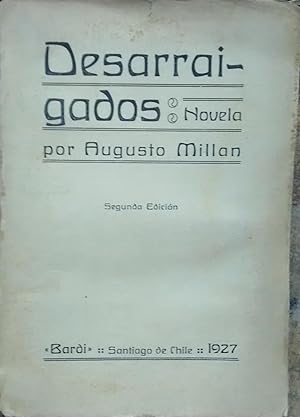 Image du vendeur pour Desarraigados. Novela mis en vente par Librera Monte Sarmiento