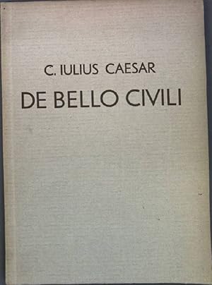 Bild des Verkufers fr C. Iulius Caesar de bello Civili; Sammlung lateinischer und griechischer Lesestoffe; zum Verkauf von books4less (Versandantiquariat Petra Gros GmbH & Co. KG)