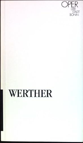 Bild des Verkufers fr Werther: lyrisches Drama in vier Akten nach Johann Wolfgang von Goethe zum Verkauf von books4less (Versandantiquariat Petra Gros GmbH & Co. KG)