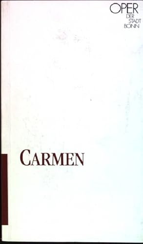 Bild des Verkufers fr Carmen: Oper in vier Akten; Dichtung nach einer Novelle des Prosper Mrime von Henri Meilhac und Ludovic Halvy; Musik von Georges Bizet zum Verkauf von books4less (Versandantiquariat Petra Gros GmbH & Co. KG)