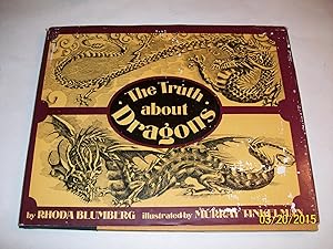 Immagine del venditore per The Truth About Dragons venduto da Lowest Priced Quality Rare Books