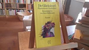 Seller image for Die Glcksinsel. Phantastische Erzhlungen. for sale by Antiquariat Floeder