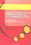 Habilidades metalingüísticas y enseñanza-aprendizaje de la composición escrita: un estudio empíri...