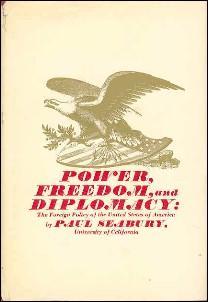 Seller image for POWER, FREEDOM, AND DIPLOMACY for sale by 100POCKETS