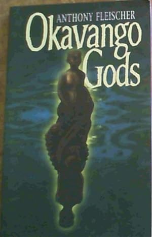 Seller image for Okavango Gods for sale by Chapter 1