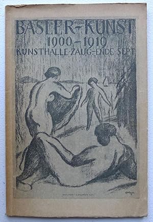 Basler Kunst 1900 - 1919. Kunsthalle 7. Aug. - 24. Sept. 1919.