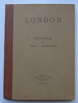 London: Etchings by Percy Robertson.