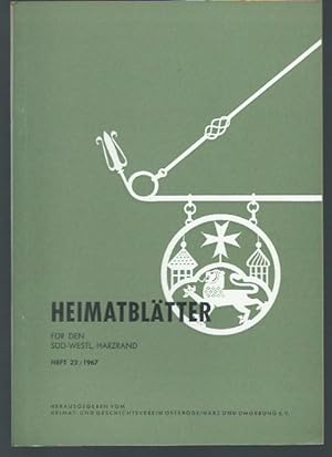 Imagen del vendedor de Heimatbltter fr den sd-westlichen Harzrand. Heft 22 / 1967. a la venta por Antiquariat Carl Wegner