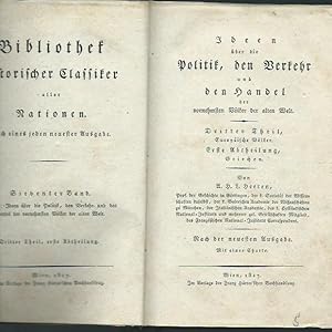 Seller image for Ideen ber die Politik, den Verkehr und den Handel der vornehmsten Vlker der alten Welt. Dritter Theil, Europische Vlker. Erste Abtheilung, Griechen. (= Bibliothek historischer Classiker aller Nationen. Band 7). for sale by Antiquariat Carl Wegner