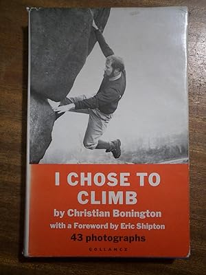 Seller image for I Chose to Climb for sale by David Kenyon