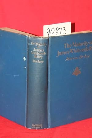 Image du vendeur pour The Maturity of James Whitcomb Riley mis en vente par Princeton Antiques Bookshop