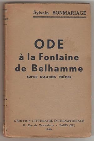 Ode à la Fontaine de Belhamme suivie d'autres poemes.