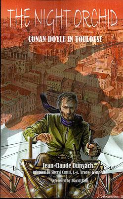 Seller image for The Night Orchid: Conan Doyle in Toulouse for sale by Ziesings