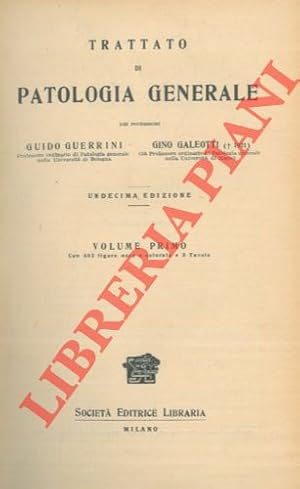 Seller image for Trattato di patologia generale. for sale by Libreria Piani