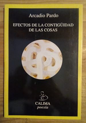 Seller image for Efectos de la contigidad de las cosas for sale by La Leona LibreRa