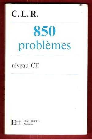 Image du vendeur pour 850 Problmes . Niveau CE mis en vente par Au vert paradis du livre