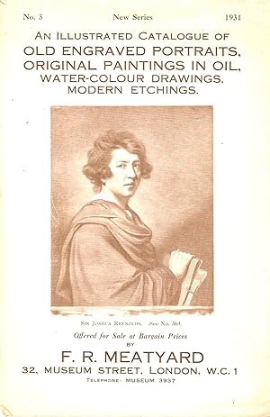 AN ILLUSTRATED CATALOGUE OF OLD ENGRAVED PORTRAITS, ORIGINAL PAINTINGS IN OIL, WATER-COLOUR DRAWI...