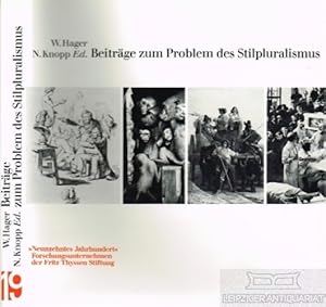 Bild des Verkufers fr Beitrge zum Problem des Stilpluralismus zum Verkauf von Leipziger Antiquariat