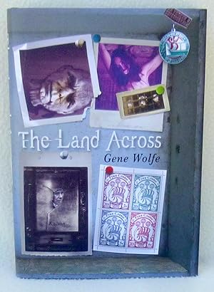 Seller image for The Land Across - New SIGNED Limited Edition for sale by Argyl Houser, Bookseller