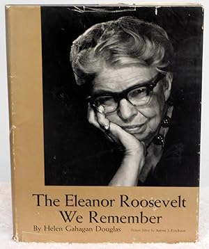 Seller image for The Eleanor Roosevelt We Remember for sale by Argyl Houser, Bookseller