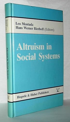 Seller image for ALTRUISM IN SOCIAL SYSTEMS for sale by Evolving Lens Bookseller