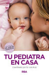 Seller image for Tu pediatra en casa for sale by Agapea Libros