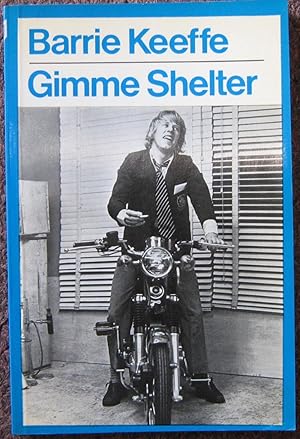 Seller image for GIMME SHELTER. GEM. GOTCHA. GETAWAY. for sale by Graham York Rare Books ABA ILAB