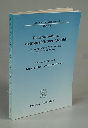 Seller image for Rechtstheorie in rechtspraktischer Absicht. for sale by Antiquariat Dorner