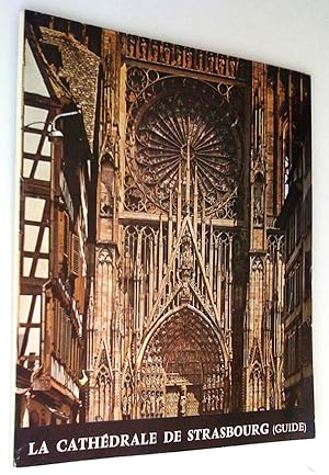 La cathédrale de Strasbourg (guide)
