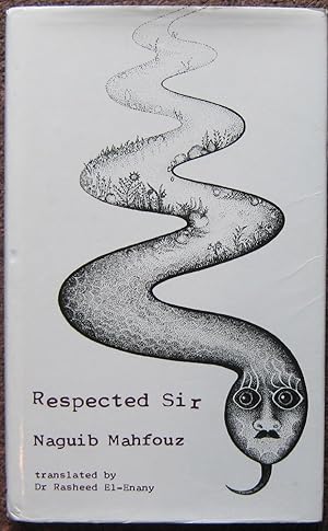 Seller image for RESPECTED SIR. TRANSLATED BY DR. RASHEED EL-ENANY. for sale by Graham York Rare Books ABA ILAB