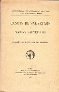 Seller image for Canots de Sauvetage et Marins Sauveteurs Congres de Sauvetage de Londres for sale by nautiek