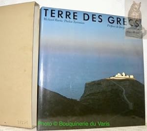 Seller image for Terre des Grecs. Prface de Jacques Lacarrire. for sale by Bouquinerie du Varis