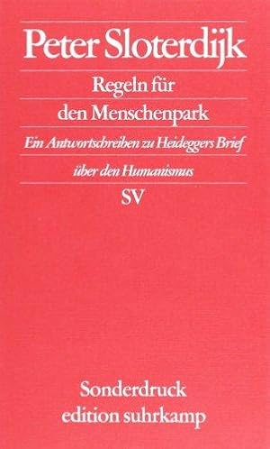 Regeln für den Menschenpark : ein Antwortschreiben zu Heideggers Brief über den Humanismus.