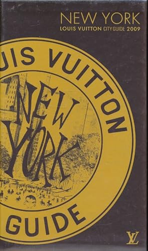 Seller image for New York. louis Vuitton city guide 2009 for sale by LIBRAIRIE GIL-ARTGIL SARL