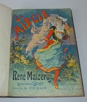 Le Miroir. Pantomine en deux tableaux. Paris. Ollendorf éditeur. 1892.