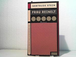 Frau Reinelt. - [Roman]. Übers. aus dem Amerikan. von Klaus Schmirler.