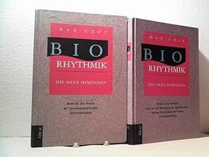 Bio-Rhythmik. Die neue Dimension. - [komplett in 2 Bänden]: Bd. 1.: Vom Wandel und von der Bewegu...