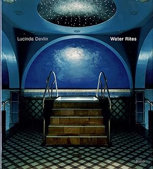 Seller image for Lucinda Devlin: Water Rites for sale by Vincent Borrelli, Bookseller